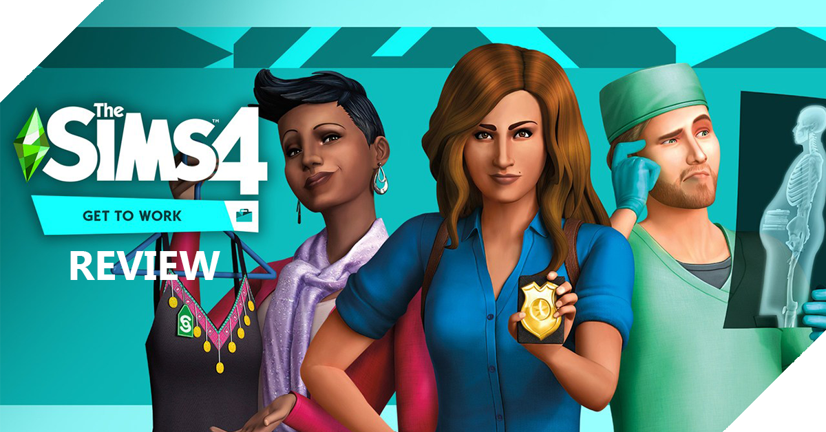 The Sims 4: Get to Work Review