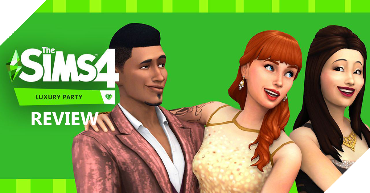 The Sims 4: Luxury Party Review